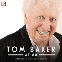 Tom Baker at 80 (Unabridged) - Nomen Nominandum