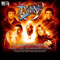 Blake's 7 - The Liberator Chronicles - Volume 5 - Simon Guerrier, James Goss, Una McCormack