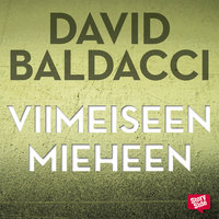 Viimeiseen mieheen - David Baldacci