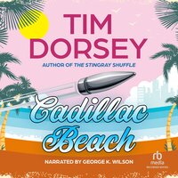Cadillac Beach - Tim Dorsey