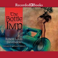 The Bottle Imp and Other Stories - Robert Louis Stevenson