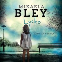 Lycke - Mikaela Bley