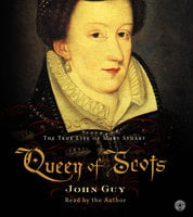 Queen of Scots - John Guy