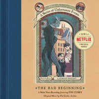 Series of Unfortunate Events #1 Multi-Voice, A: The Bad Beginning - Lemony Snicket