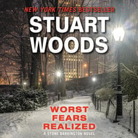 Worst Fears Realized - Stuart Woods