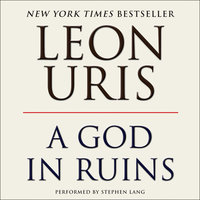 A God in Ruins - Leon Uris