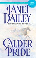 Calder Pride - Janet Dailey