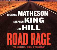 Road Rage - Richard Matheson, Joe Hill, Stephen King
