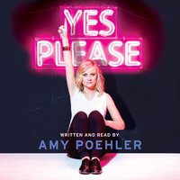 Yes Please - Amy Poehler