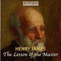 The Lesson of the Master - Henry James