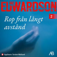 Rop från långt avstånd - Åke Edwardson
