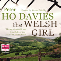 The Welsh Girl - Peter Ho Davies