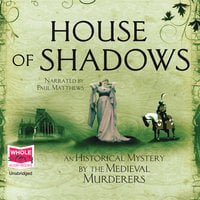 House of Shadows: A Historical Mystery