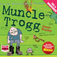 Muncle Trogg - Janet Foxley
