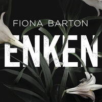 Enken - Fiona Barton