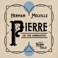 Pierre - Herman Melville
