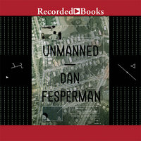 Unmanned - Dan Fesperman
