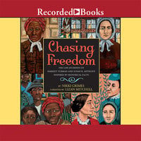 Chasing Freedom - Nikki Grimes