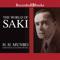 The World of Saki - H.H. Munro