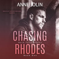 Chasing Rhodes - Anne Jolin