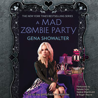 A Mad Zombie Party - Gena Showalter