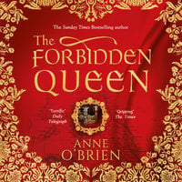 The Forbidden Queen - Anne O'Brien