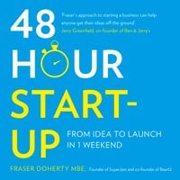 48-Hour Start-up - Fraser Doherty MBE