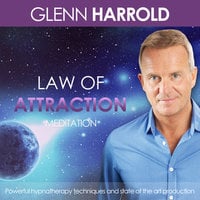 Law of Attraction - Glenn Harrold