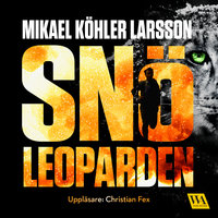 Snöleoparden - Mikael Köhler Larsson