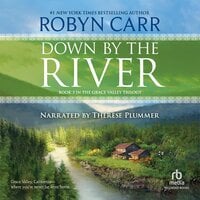 Down by the River - Robyn Carr