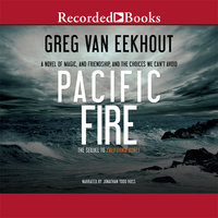 Pacific Fire - Greg van Eekhout