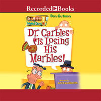 Dr. Carbles Is Losing His Marbles! - Dan Gutman