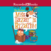 Miss Lazar Is Bizarre! - Dan Gutman