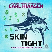 Skin Tight - Carl Hiaasen