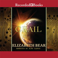 Grail - Elizabeth Bear