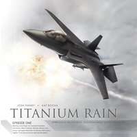 Titanium Rain - Josh Finney