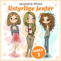 Ustyrlige jenter - Jacqueline Wilson