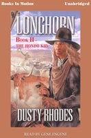 The Hondo Kid Longhorn - Dusty Rhodes
