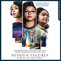 Hidden Figures: The Untold Story of the African American Women Who Helped Win the Space Race - Margot Lee Shetterly