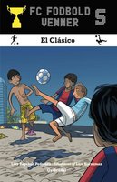 FC Fodboldvenner 5 - El Clásico