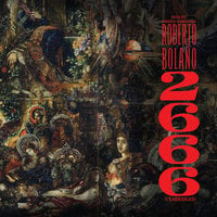 2666: A Novel - Roberto Bolaño