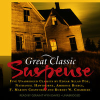 Great Classic Suspense: Five Unabridged Classics - various authors
