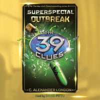 The 39 Clues - Outbreak - C. Alexander London