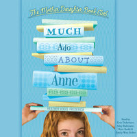 Much Ado About Anne - Heather Vogel Frederick