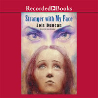 Stranger with My Face - Lois Duncan