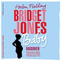 Bridget Jones baby : dagboken - Helen Fielding
