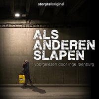 Als anderen slapen - S01E02 - Inge Ipenburg
