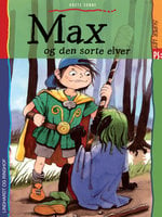 Max og den sorte elver - Grete Sonne