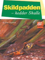 Skildpadden hedder Skalle - Grete Sonne
