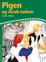 Pigen og skrub-tudsen - Grete Sonne